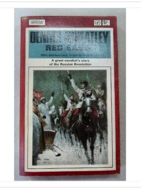 Red Eagle: A Story of the Russian Revolution Dennis Wheatley 1967 Paperback